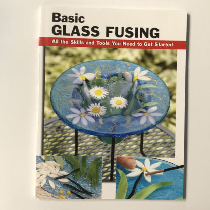 Basic Glass Fusing Book
