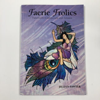 Faerie Frolics-Patterns for Craftspeople & Artisans