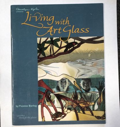 Living With Art Glass