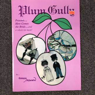 Plum Gully Here Comes The Bride and More