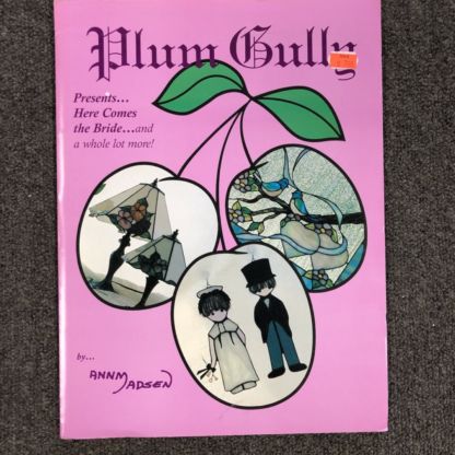 Plum Gully Here Comes The Bride and More