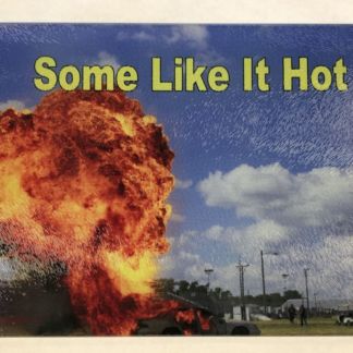 Pyro Cutting Board-Some Like It Hot