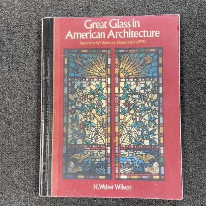 Great Glass In American Architecture Book
