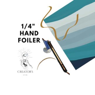 Creator's Hand Foiler- for 1/4" foil