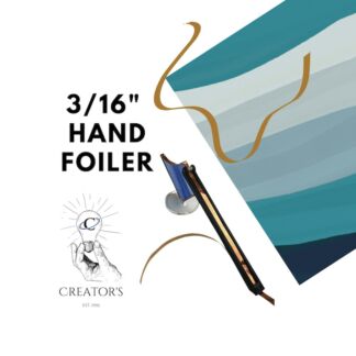 Creator's Hand Foiler- for 3/16" foil