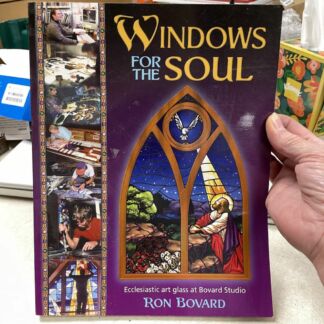 Windows For The Soul by Bovard
